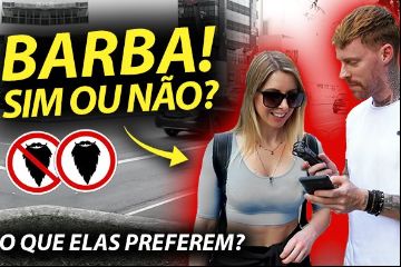 Imagem COM OU SEM BARBA? Fui pras Ruas saber o que ELAS GOSTAM MAIS!