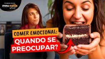 Imagem Como PARAR de DESCONTAR EMOÇÕES na COMIDA