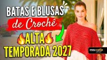 Imagem Essas BATAS e BLUSAS DE CROCHÊ vão Dominar a NOVA TEMPORADA de 2027 | Primavera 2026 Verão 2027