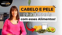 Imagem Melhores Alimentos para Seu CABELO e PELE